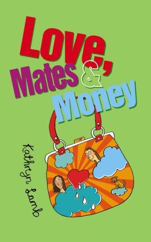 Cover for Love, Mates and Money