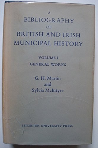 Cover for A bibliography of British and Irish municipal history