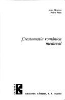 Cover for Crestomatía románica medieval