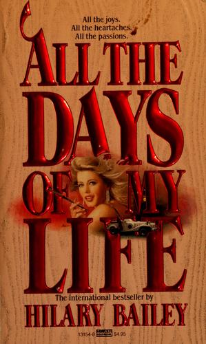Cover for All the days of my life