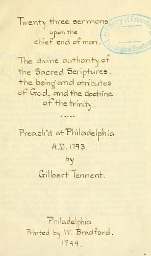 Cover for Twenty-three sermons upon the chief end of man, the divine authority of the Sacred Scriptures, the being and attributes of God, and the doctrine of the Trinity