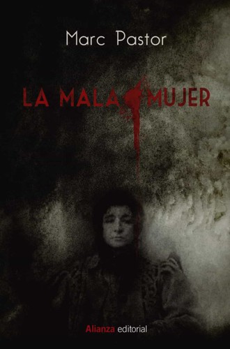 Cover for La mala mujer