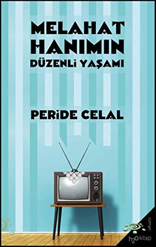 Cover for Melahat Hanimin Düzenli Yasami