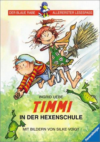 Cover for Timmi in der Hexenschule. Text in Grossbuchstaben. ( Ab 6 J.).