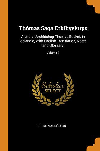 Cover for Thómas Saga Erkibyskups