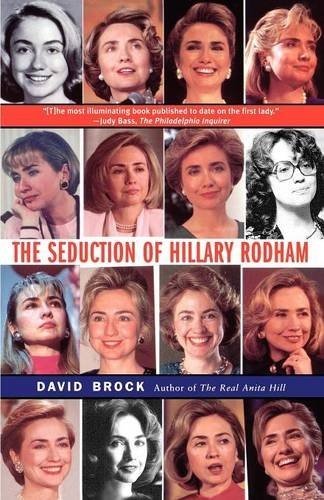 Cover for The Seduction of Hillary Rodham