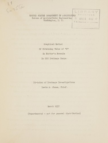 Cover for Graphical method of obtaining value of "N" in Kutter's formula in CCC drainage camps. Division of drainage investigation, Lewis A. Jones, chief