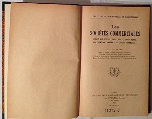 Cover for Les Sociétés Commerciales. (Droit commercial, droit fiscal, droit pénal, organisation comptable et gestion financière).