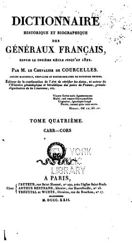 Cover for Dictionnaire historique et biographique des généraux français, depuis le onzième siècle jusqu'en 1820.