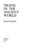 Cover for Travel in the ancient world.