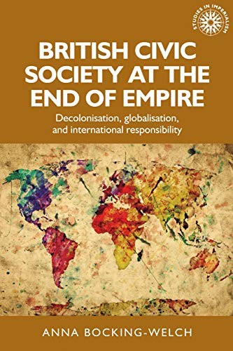 Cover for British civic society at the end of empire