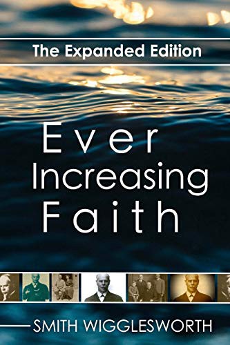 Cover for Ever Increasing Faith