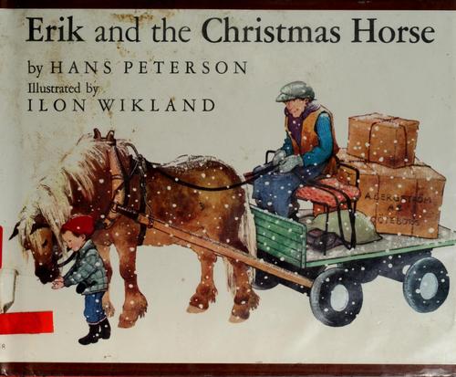 Cover for Erik and the Christmas horse.
