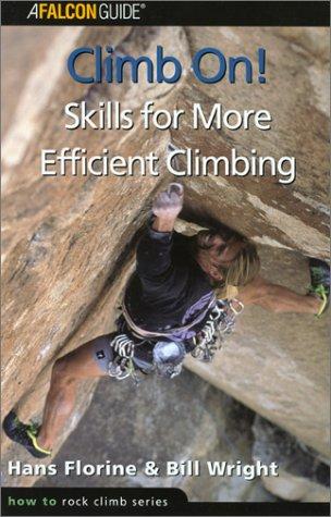 Cover for Climb On! Skills for More Efficient Climbing
