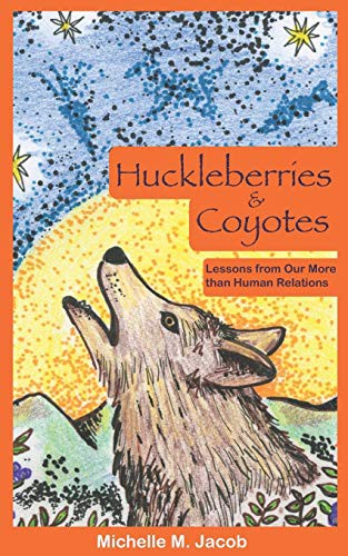 Cover for Huckleberries and Coyotes
