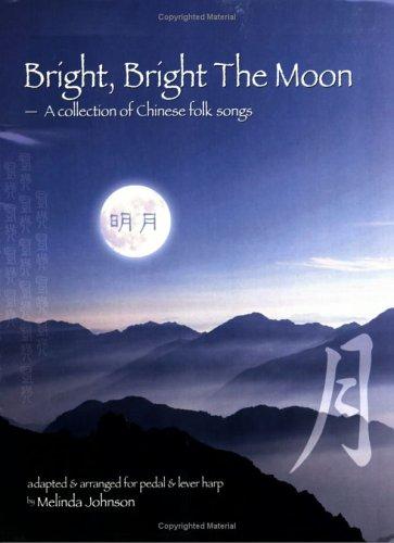 Cover for Bright, Bright the Moon
