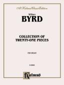 Cover for Byrd Collection of 21 Pieces (Kalmus Edition)