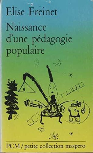 Cover for Naissance d'une pedagogie populaire