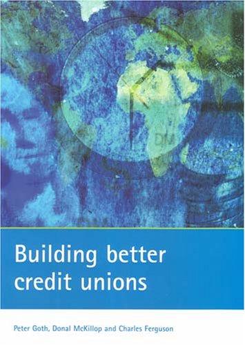 Cover for Building Better Credit Unions