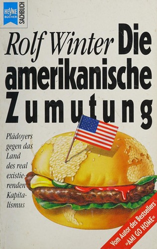 Cover for Die amerikanische Zumutung