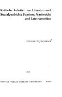 Cover for Kritische Arbeiten zur Literatur- und Sozialgeschichte Spaniens, Frankreichs und Lateinamerikas