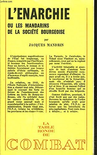 Cover for L' énarchie, ou, les mandarins de la société bourgeoise.