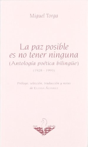 Cover for La paz posible es no tener ninguna