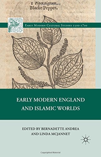 Cover for Early Modern England and Islamic Worlds