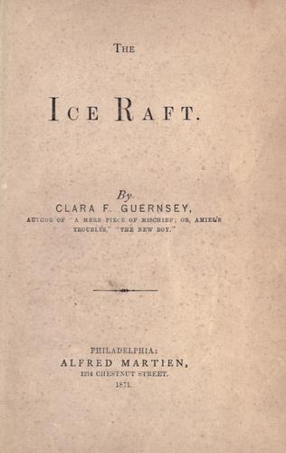 Cover for The ice raft.