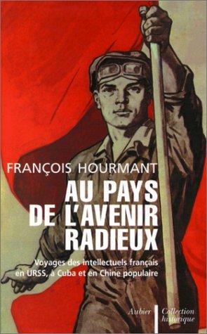 Cover for Au pays de l'avenir radieux