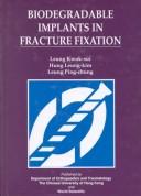 Cover for Biodegradable implants in fracture fixation