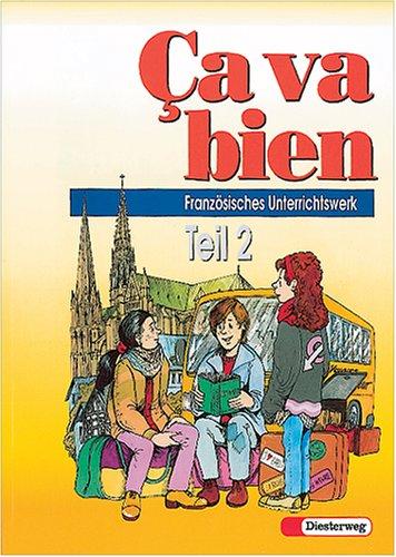 Cover for Ca va bien, Tl.2, Schülerbuch