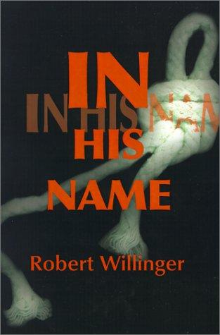 Cover for In His Name