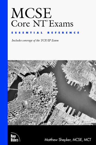 Cover for McSe Core Ntexams: Essential Reference 