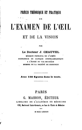 Cover for Précis théorique et pratique de l'examen de l'oeil et de la vision