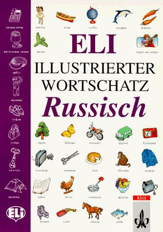 Cover for ELI illustrierter Wortschatz, Russisch