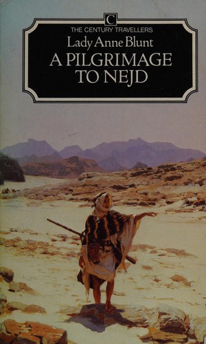 Cover for A pilgrimage to Nejd