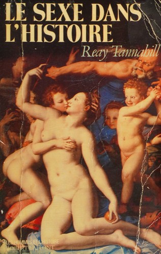 Cover for Le sexe dans l'histoire