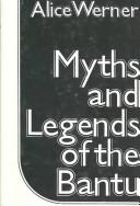 Cover for Myths and Legends of the Bantu