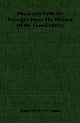 Cover for Phases Of Faith Or Passages From The History Of My Creed (1874)
