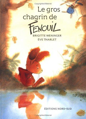 Cover for Le gros chagrin du Fenouil (FR:What