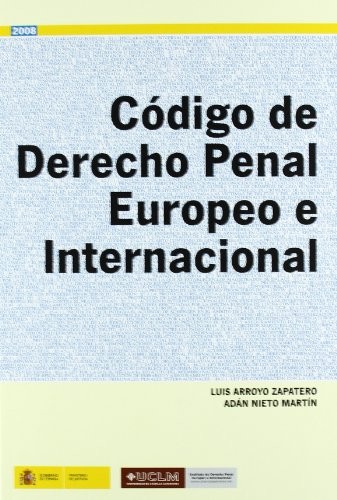 Cover for Código de derecho penal europeo e internacional