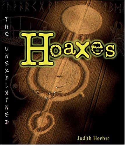 Cover for The Hoaxes (The Unexplained)