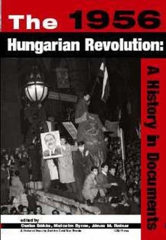 Cover for The 1956 Hungarian Revolution