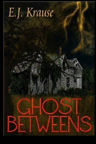 Cover for Ghost Betweens