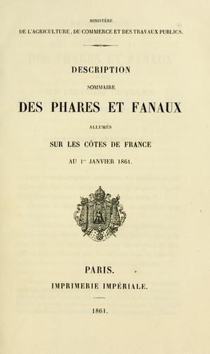 Cover for Description sommaire des phares et fanaux allum sur les ces de France au 1er janvier 1861.