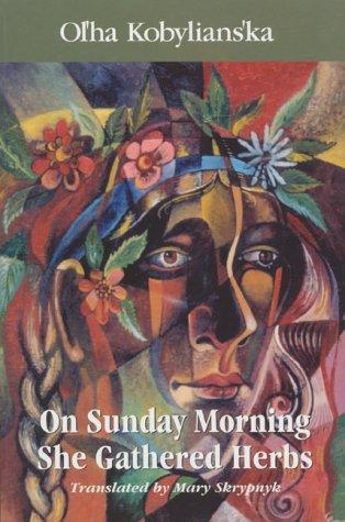 Cover for On Sunday Morning She Gathered Herbs