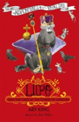 Cover for Lupo and the Thief at the Tower of London