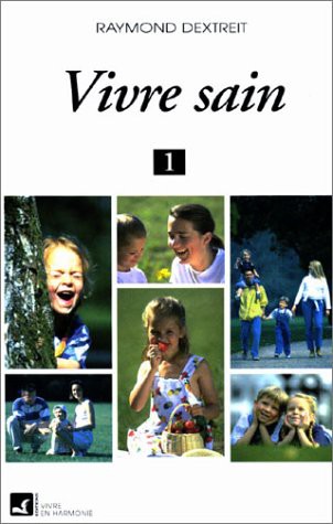 Cover for Vivre sain - 2 T.s