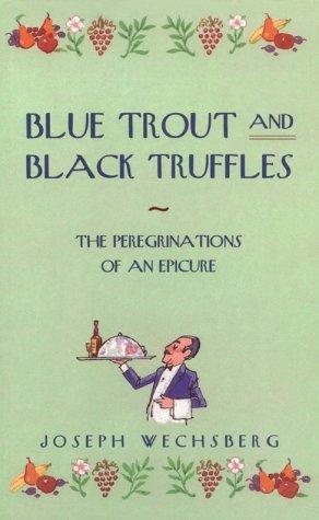 Cover for Blue trout and black truffles